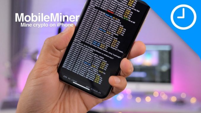 MobileMiner: Cryptocurrency mining on iPhone! [9to5Mac]