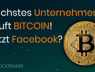 Weiteres Unternehmen kauft BITCOIN! Facebook bald auch?