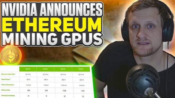 NVIDIA CMP HX Ethereum Mining GPUs | 2021