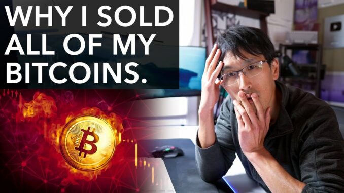 Why I SOLD All of My Bitcoins... IT'S OVER.
