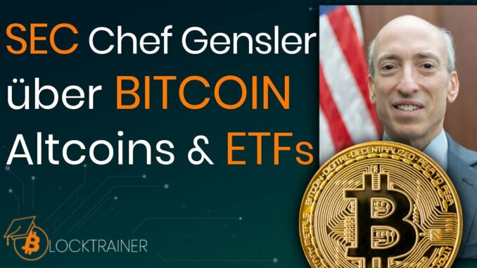SEC Chef Gensler über BITCOIN, Altcoins & ETFs! | Bahnbrechend!