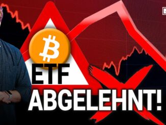 ACHTUNG: BITCOIN ETF ABGELEHNT!! PREISSTURZ??