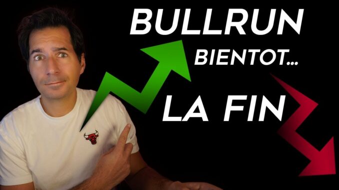 BULLRUN - BIENTOT LA FIN !  EN ATTENDANT LE BITCOIN VA CONNAITRE L'EUPHORIE !