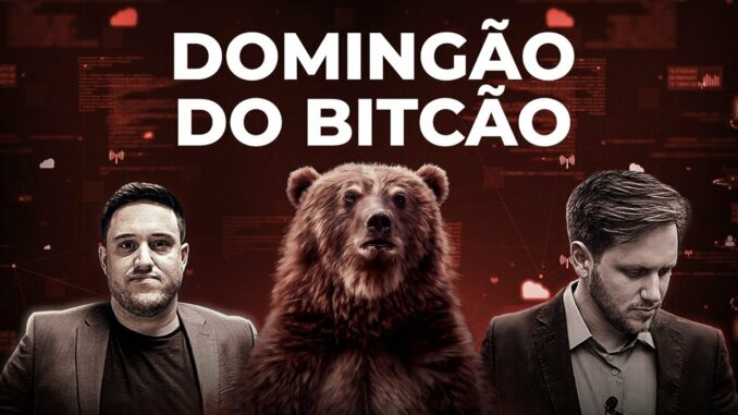 BITCOIN EM QUEDA NO FECHAMENTO SEMANAL | DOMINGÃO DO BITCÃO #120
