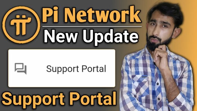 PI Network New Update | pi network support portal | cryptonews  | cryptocurrency mining app
