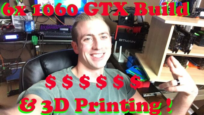 Cryptocurrency Mining Rig Build 1060GTX ( 3 GB) // 3D printing Bit-Rig mounts for mining