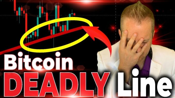 WARNING: BITCOIN DEADLY LINE (be ready)