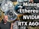 What is NVIDIA RTX A6000 Ethereum Cryptocurrency Hash Rate