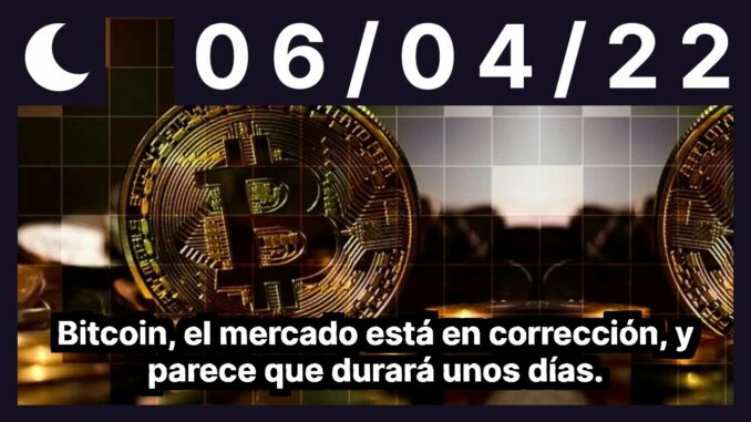 Bitcoin, el mercado está en corrección, y parece que durará unos días.