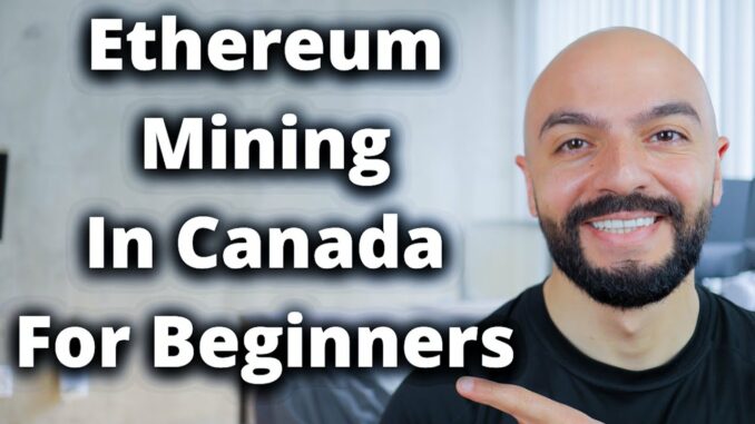 Crypto Mining For Beginners | $1,300/Month | Intro To Canadian Ethereum Mining
