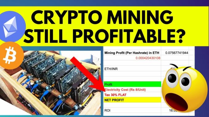 Is Crypto Mining Still Profitable in 2022?